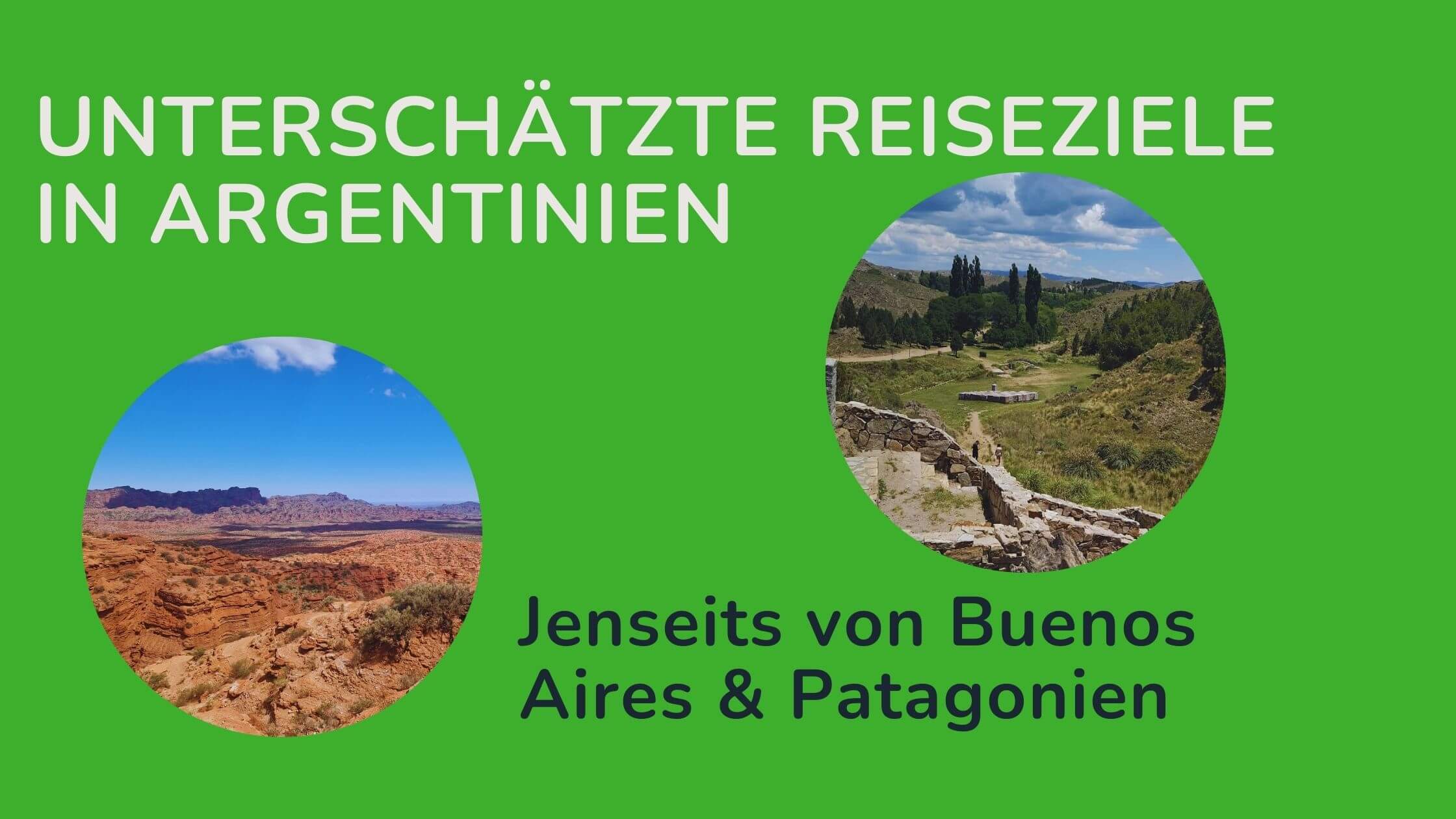 Mehr über den Artikel erfahren 5 unterschätzte Reiseziele in Argentinien: Jenseits von Buenos Aires und Patagonien